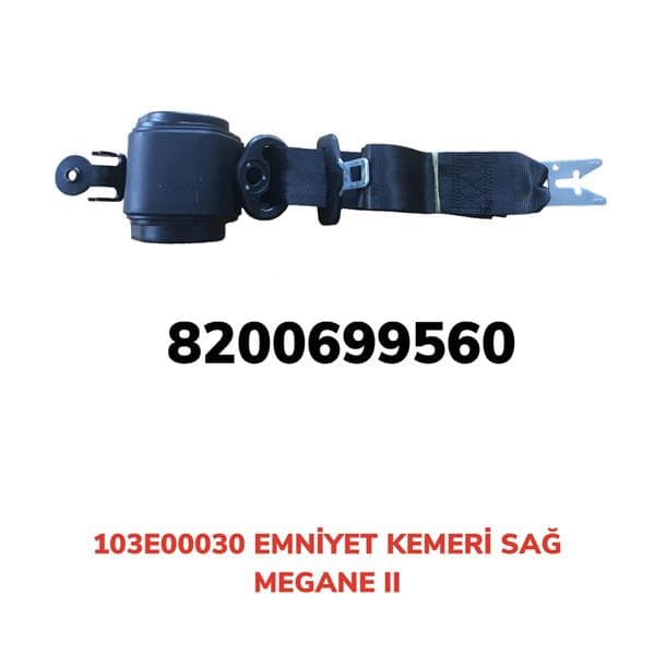 AFT EMNİYET KEMERİ OTOMATİK SAĞ MEGANE II 103E00030-8200699560 OEM: 103E00030-8200699560 - AFT 103E00030 kodlu oto yedek parça