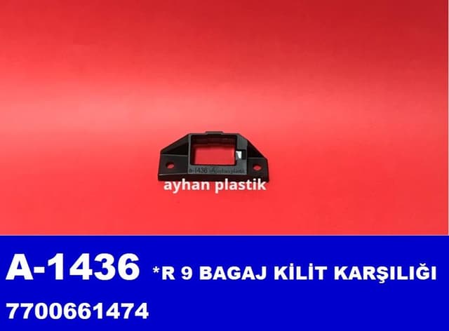 AYHAN BAGAJ KİLİT KARŞILIĞI R9 7700661474 OEM: 7700661474 - AYHAN A1436 kodlu oto yedek parça