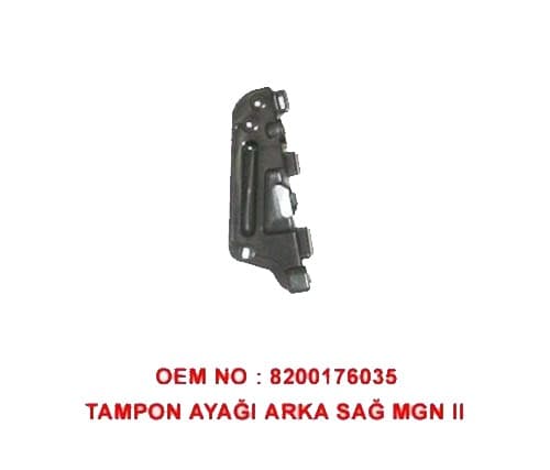 BARAN ARKA TAMPON TUTTURUCU SAĞ MGN II 8200176035 OEM: 8200176035 - BARAN 056 kodlu oto yedek parça