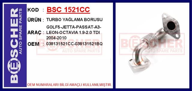 BESCHER EGR BORUSU GOLF5-JETTA-PASSAT-A3-LEON-OCTAVIA 1.9-2.0 TDI 2004-2010 OEM: 038131521CC-038131521BQ - BSC 1521CC kodlu oto yedek parça