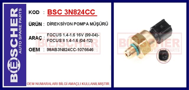BESCHER DİREKSİYON POMPA MÜŞÜRÜ FOCUS 1.4-1.6 16V 99-04 -FOCUS II 1.4-1.6 04-12 OEM: 98AB3N824CC-1076646 - BSC 3N824CC kodlu oto yedek parça