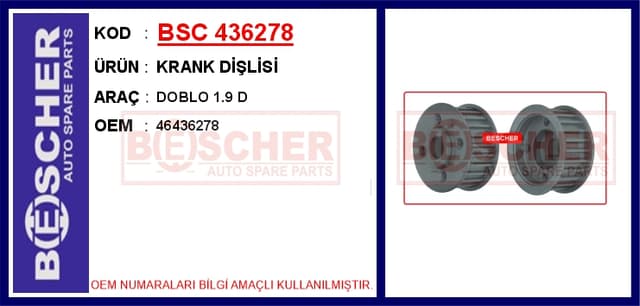 BESCHER KRANK DİŞLİSİ DOBLO 1.9 D OEM: 46436278 - BSC 436278 kodlu oto yedek parça