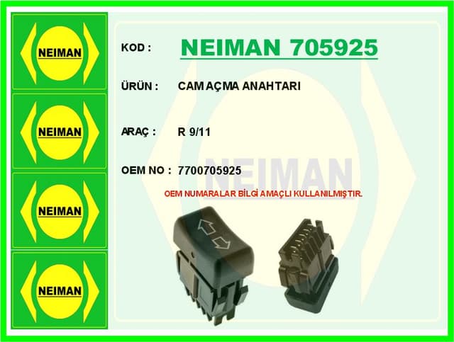BESCHER CAM AÇMA ANAHTARI R 9/11 OEM: 7700705925 - NEIMAN 705925 kodlu oto yedek parça