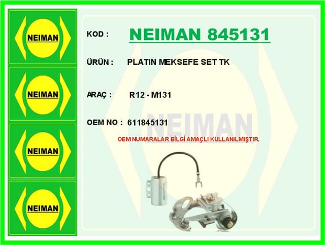 BESCHER PLATIN MEKSEFE SET TK R12 - M131 OEM: 611845131 - NEIMAN 845131 kodlu oto yedek parça