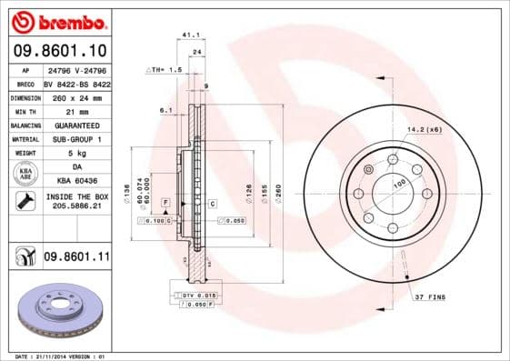 BREMBO ÖN FREN AYNASI CORSA C - COMBO C 01 11 MERIVA A 03 10 TIGRA 04 09 260x24x4DL HAVALI 95526646-569000-9127967-9196050 OEM: 95526646-569000-9127967-9196050 - BREMBO 09860110 kodlu oto yedek parça