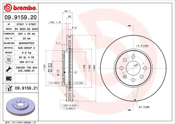 BREMBO ÖN FREN AYNASI ASTRA H 1.4-1.6 04 MERIVA 1.6 03 COMBO 1.3 CDTİ 4.05 280x25x4DLxHAVALI 569067-95526653-95526654-93197712 569007-569006-93181113-93175376 OEM: 569007-569006-93181113-93175376 - BREMBO 09915920 kodlu oto yedek parça