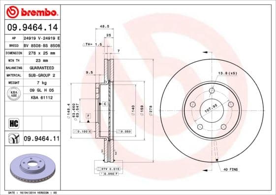 BREMBO ON FREN AYNASI DISK FOCUS III 11 FOCUS II 04 11 C MAX 03 07 VOLVO C30 06 12 C70 II 06 13 S40 II 04 12 V50 05 12 278x25x5DLxHVLI AV611125BB-7M511125BB-1520297 OEM: AV611125BB-7M511125BB-1520297 - BREMBO 09946414 kodlu oto yedek parça