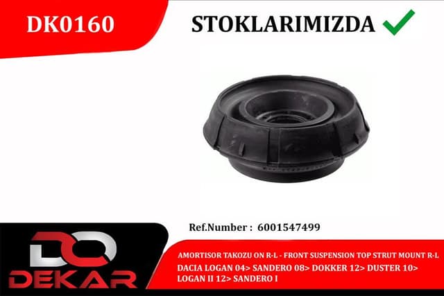 DEKAR AMORTISOR TAKOZU ON SAG-SOL DACIA LOGAN 04 SANDERO 08 DOKKER 12 DUSTER 10 LOGAN II 12 SANDERO I OEM: 6001547499-8200275528 - DEKAR DK0160 kodlu oto yedek parça