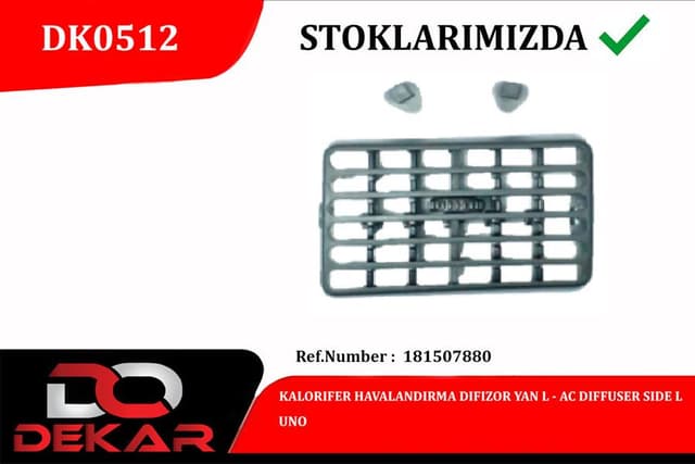 DEKAR KALORIFER HAVALANDIRMA DIFIZOR YAN L UNO OEM: 181507880 - DEKAR DK0512 kodlu oto yedek parça