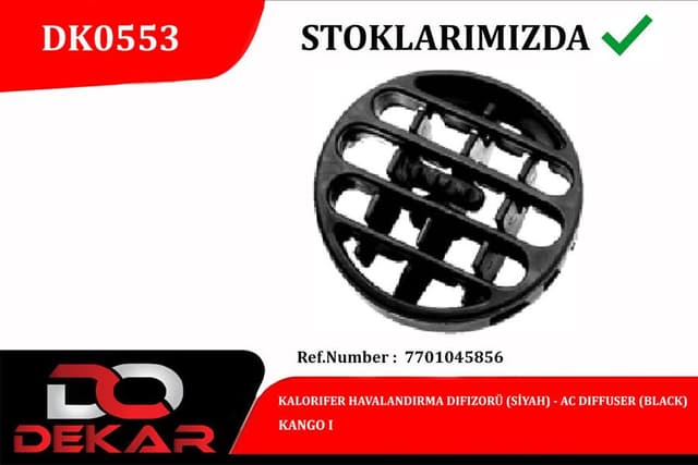 DEKAR KALORIFER HAVALANDIRMA DIFIZOR SIYAH KANGO I OEM: 7701045856 - DEKAR DK0553 kodlu oto yedek parça