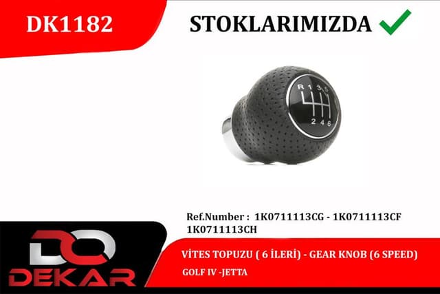 DEKAR VİTES TOPUZU 6 İLERİ GOLF IV -JETTA OEM: 1K0711113CG-1K0711113CF - DEKAR DK1182 kodlu oto yedek parça