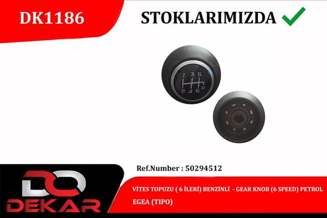 DEKAR VİTES TOPUZU 6 İLERİ BENZİNLİ EGEA OEM: 50294512 - DEKAR DK1186 kodlu oto yedek parça