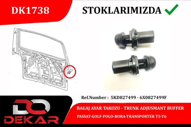 DEKAR BAGAJ AYAR TAKOZ PASSAT-GOLF-POLO-BORA-TRANSPORTER T5-T6 OEM: 5KD827499 - DEKAR DK1738 kodlu oto yedek parça