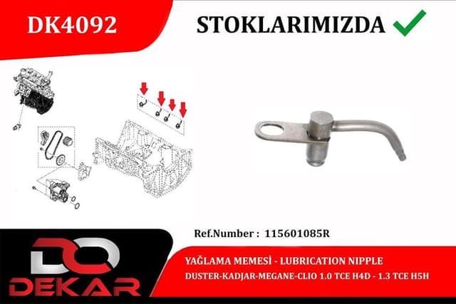 DEKAR YAĞLAMA MEMESİ DUSTER-KADJAR-MEGANE-CLİO 1.0 TCE H4D-1.3 TCE H5H OEM: 115601085R - DEKAR DK4092 kodlu oto yedek parça