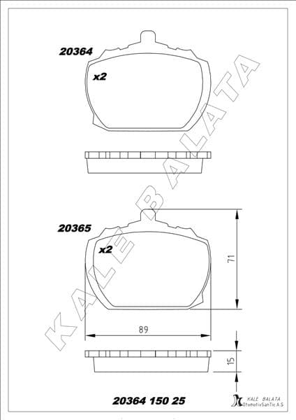 KALE-BALATA ÖN BALATA TRANSIT 2.0 2.5D P100 65-92 OEM: 86VX2K021AA-1571569 - KALE 20364 150 25 ANS KD13 kodlu oto yedek parça