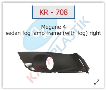 KAYA SİS FAR ÇERÇEVESİ SAĞ MGN 4 SEDAN MODEL SİSLİ 261522924R-261528419R OEM: 261522924R-261528419R - KAYA KR708 kodlu oto yedek parça