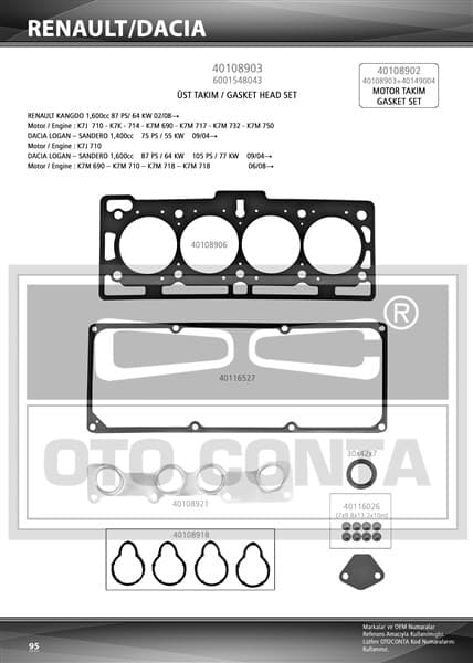 OTOCONTA ÜST TAKIM CONTA DACIA LOGAN 04 SANDERO 08 KANGOO II 08 DOKKER 12 1.4 K7J 1.6 K7M KEÇELİ SUBAP LASTİKLİ OEM: 6001548043-7701475899 - OTOCONTA 40108903 kodlu oto yedek parça