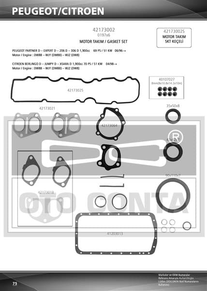 OTOCONTA MOTOR TAKIM CONTASI SKC siz P206-P306-PARTNER-BERLINGO 1.9 DW8 VİTON KEÇELİ 0197X6 OEM: 0197X6 - OTOCONTA 42173002 kodlu oto yedek parça
