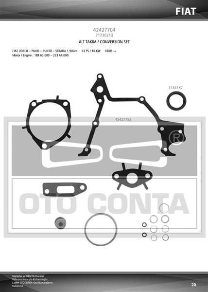OTOCONTA ALT TAKIM CONTA ASTRA H-VECTRA C-ZAFIRA B-DOBLO-BRAVA 1.9 CDTI-D-JTD Z19DTH-DTJ-DTL VITON KEÇELİ 1606253-1606257-71730404-71730213 OEM: 1606253-1606257-71730404-71730213 - OTOCONTA 42427704 kodlu oto yedek parça