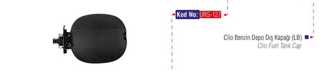 URS BENZİN DEPO DIŞ KAPAĞI CLIO 98-08 7700433127 OEM: 7700433127 - URS 127 kodlu oto yedek parça