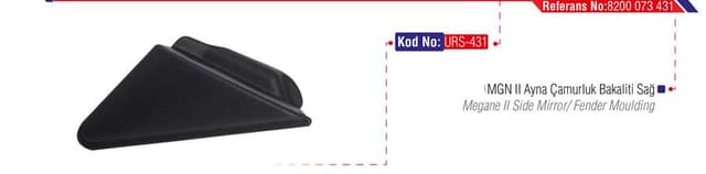 URS DIŞ AYNA ÜÇGEN BAKALİTİ SAĞ MGN II OEM: 8200073431 - URS 431 kodlu oto yedek parça