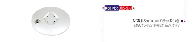 URS JANT GÖBEK KAPAĞI MGN II SCENIC 8200200539 OEM: 8200200539 - URS 539 kodlu oto yedek parça
