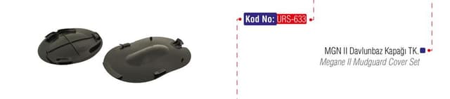 URS DAVLUMBAZ KAPAĞI MGN II TK 7701474633 OEM: 7701474633 - URS 633 kodlu oto yedek parça