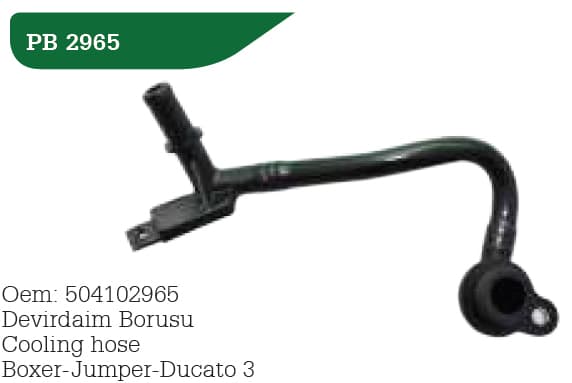 WPI DEVIRDAIM SU BORUSU FIAT DUCATO 06 IVECO DAILY 06 2.3MJET 504102965-1021014AA OEM: 504102965-1021014AA - WPI PB2965 kodlu oto yedek parça