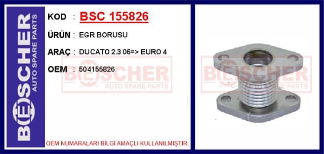 BESCHER EGR BORUSU DUCATO 2.3 06 > EURO 4 OEM: 504155826 - BSC 155826 kodlu oto yedek parça