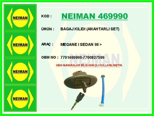 BESCHER BAGAJ KILIDI ANAHTARLI SET MEGANE I SEDAN 98 > OEM: 7701469990-7700827599 - NEIMAN 469990 kodlu oto yedek parça
