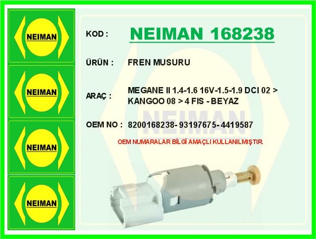 BESCHER FREN MUSURU MEGANE II 1.4-1.6 16V-1.5-1.9 DCI 02 > KANGOO 08 > 4 FIS - BEYAZ OEM: 8200168238-93197675-4419587 - NEIMAN 168238 kodlu oto yedek parça