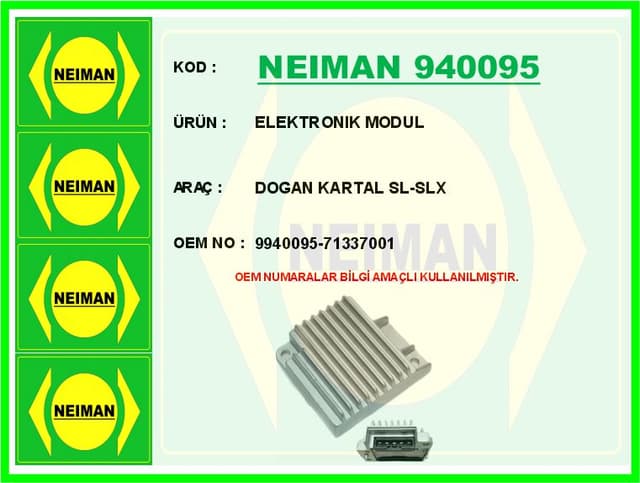 BESCHER ELEKTRONIK MODUL DOGAN KARTAL SL-SLX OEM: 9940095-71337001 - NEIMAN 940095 kodlu oto yedek parça