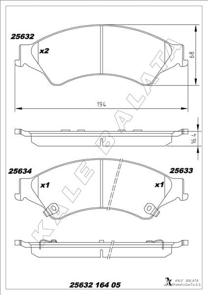 KALE-BALATA ON FREN BALATASI RANGER TKE 2.2TDCI / 3.2TDCI 4 4 12 /i OEM: AB312L361AB-1723538 - KALE 25632 164 05 ANS KD20 kodlu oto yedek parça