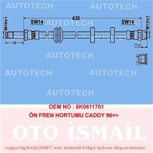 AUTOTECH ÖN FREN HORTUMU CADDY 96 6KO611701 OEM: 6KO611701 - AUTOTECH TVC01 kodlu oto yedek parça görseli