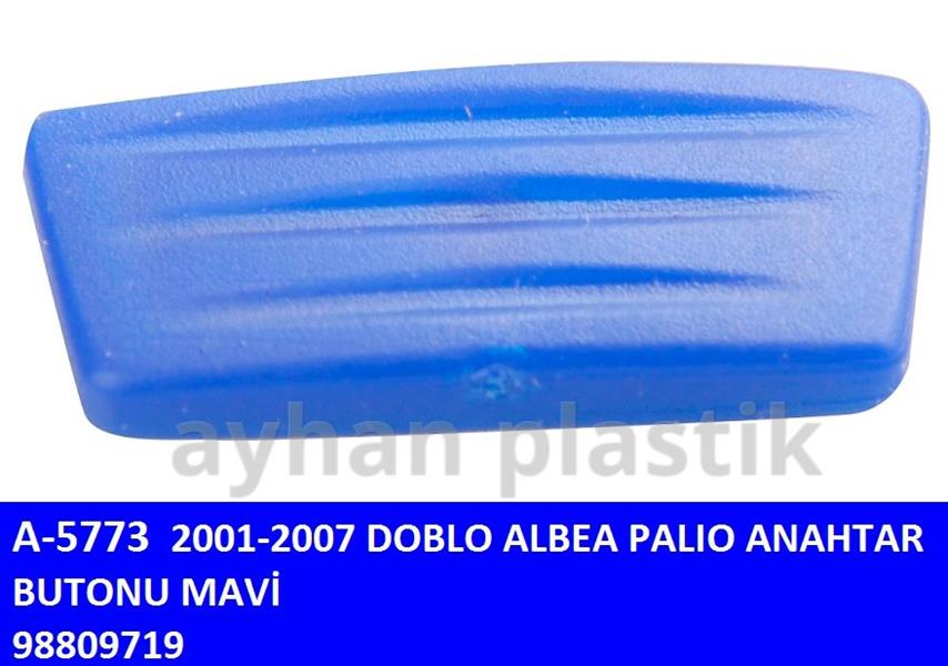 AYHAN ANAHTAR BUTONU MAVİ DOBLO 01-07 -ALBEA-PALIO OEM: 7015702 - AYHAN A5773 kodlu oto yedek parça görseli