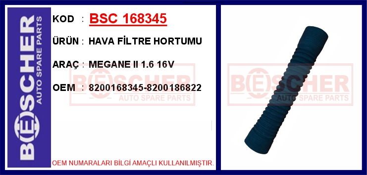 BESCHER HAVA FİLTRE HORTUMU MEGANE II 1.6 16V OEM: 8200168345-8200186822 - BSC 168345 kodlu oto yedek parça görseli