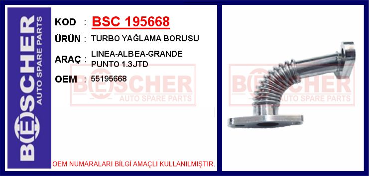 BESCHER TURBO YAĞLAMA BORUSU LINEA-ALBEA-GRANDE PUNTO 1.3JTD OEM: 55195668 - BSC 195668 kodlu oto yedek parça görseli