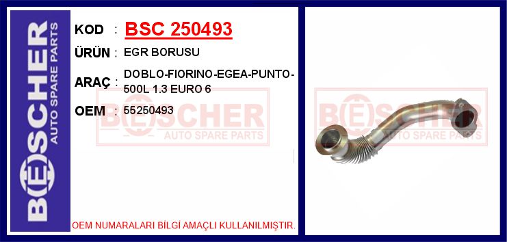 BESCHER EGR BORUSU DOBLO-FIORINO-EGEA-PUNTO-500L 1.3 EURO 6 OEM: 55250493 - BSC 250493 kodlu oto yedek parça görseli