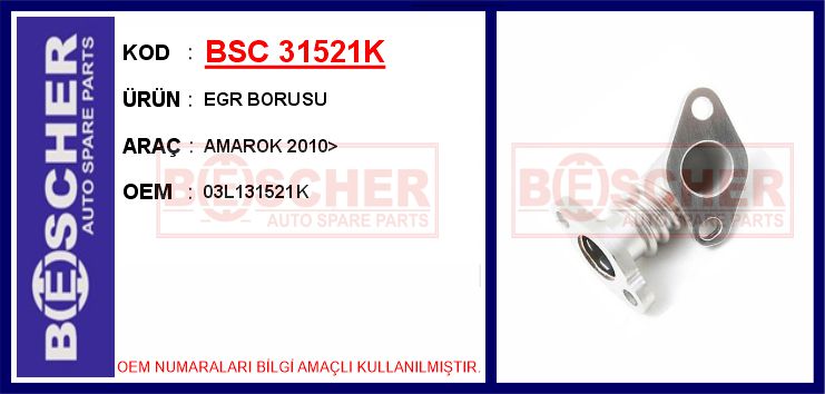 BESCHER EGR BORUSU AMAROK 2010> OEM: 03L131521K - BSC 31521K kodlu oto yedek parça görseli