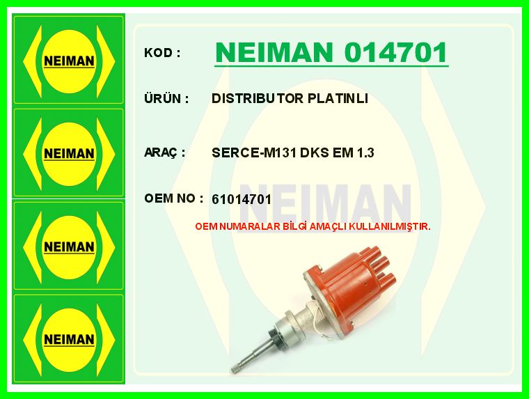 BESCHER DISTRIBUTOR PLATINLI SERCE-M131 DKS EM 1.3 OEM: 61014701 - NEIMAN 014701 kodlu oto yedek parça görseli