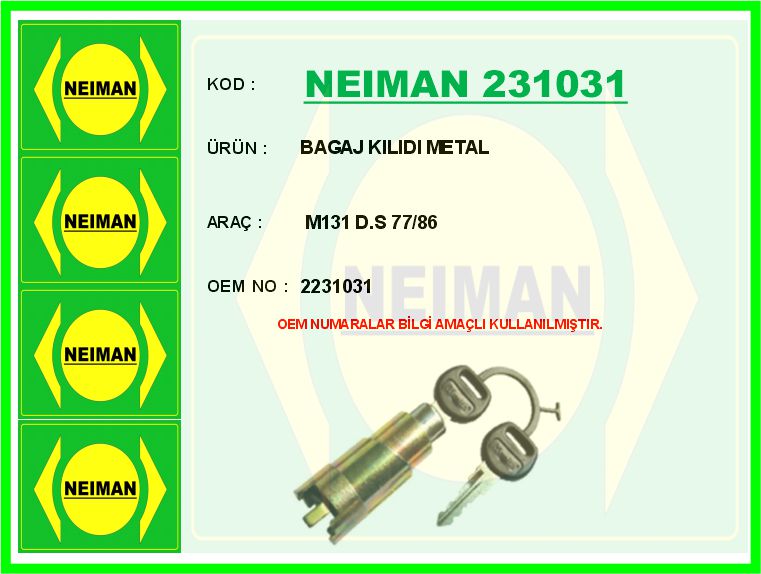 BESCHER BAGAJ KILIDI METAL M131 D.S 77/86 OEM: 02231031 - NEIMAN 231031 kodlu oto yedek parça görseli