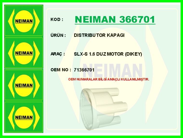 BESCHER DISTRIBUTOR KAPAGI SLX-S 1.6 DUZ MOTOR DIKEY OEM: 71366701 - NEIMAN 366701 kodlu oto yedek parça görseli