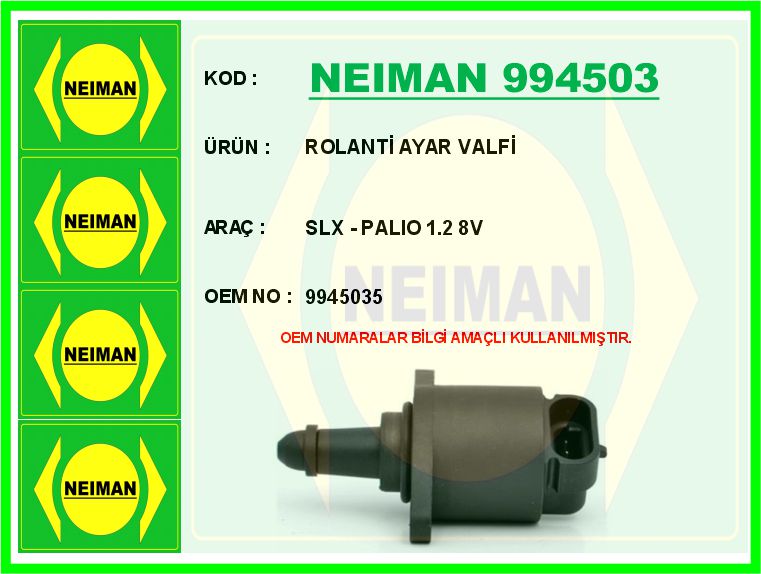BESCHER ROLANTİ AYAR VALFİ SLX - PALIO 1.2 8V OEM: 9945035 - NEIMAN 994503 kodlu oto yedek parça görseli