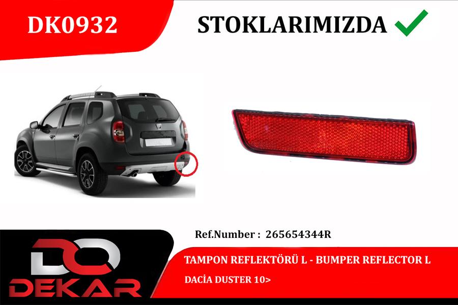 DEKAR TAMPON REFLEKTÖRÜ L DACİA DUSTER 10 OEM: 265654344R - DEKAR DK0932 kodlu oto yedek parça görseli