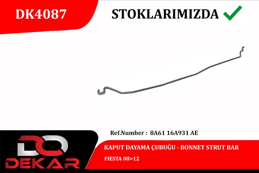 DEKAR KAPUT DAYAMA ÇUBUĞU FIESTA 08 12 OEM: 8A6116A931AE - DEKAR DK4087 kodlu oto yedek parça görseli
