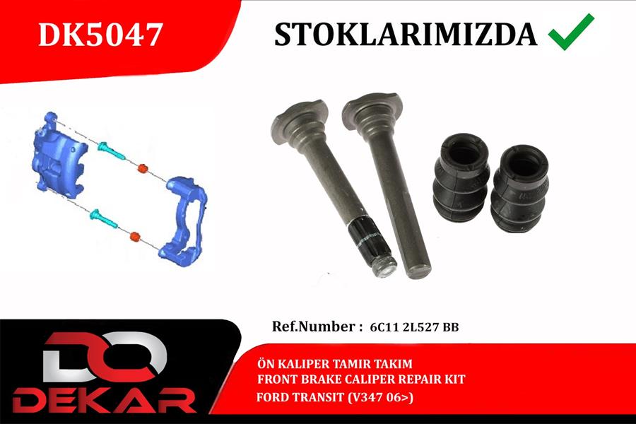 DEKAR ÖN KALİPER TAMİR TAKIM TRANSİT V347 06 OEM: 6C11.2L-527.BB - DEKAR DK5047 kodlu oto yedek parça görseli