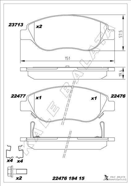 KALE-BALATA ON BALATA FIAT EGEA 15> 1.4 1.5 T4 HIBRIT 1.6 D K:19 MM G:151.1 MM BÜYÜK TİP 8 ADET KLİPS OEM: 77367923-77368553 - KALE 22476 194 15 ANS KD13 kodlu oto yedek parça görseli
