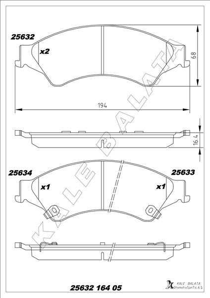 KALE-BALATA ON FREN BALATASI RANGER TKE 2.2TDCI / 3.2TDCI 4 4 12 /i OEM: AB312L361AB-1723538 - KALE 25632 164 05 ANS KD20 kodlu oto yedek parça görseli