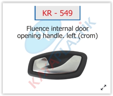 KAYA KAPI İÇ AÇMA KOLU SOL MEGANE III HB KROM 826730001R OEM: 826730001R - KAYA KR549 kodlu oto yedek parça görseli